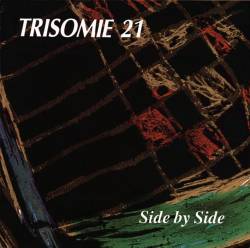 Trisomie 21 : Side By Side